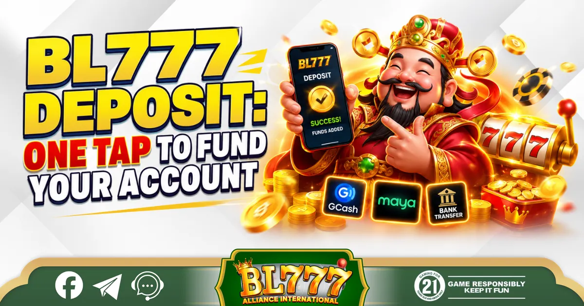 BL777 Deposit One Tap to Fund Your Account